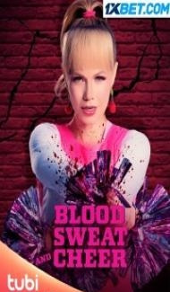 Blood Sweat and Cheer (2023) Hindi Dubbed poster