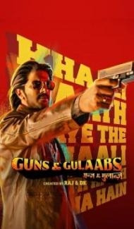 Guns and Gulaabs (2023) Web Series poster