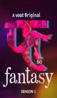 Fuh se Fantasy (2019) Season 1 JioCinema Web Series poster