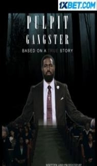 Pulpit Gangster (2023) Hindi Dubbed poster