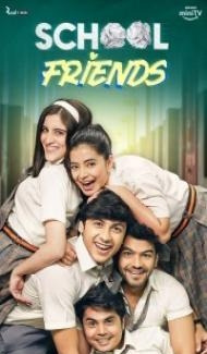 School Friends (2023) Web Series poster