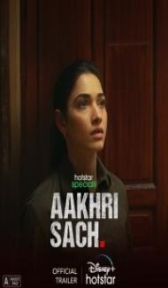 Aakhri Sach (2023) Web Series poster