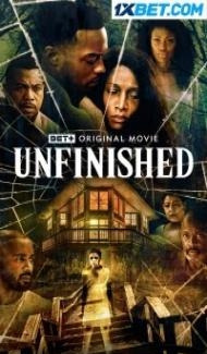 Unfinished (2022) Hindi Dubbed poster