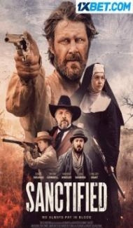 Sanctified (2023) Hindi Dubbed poster