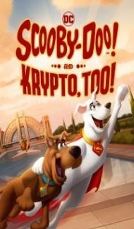 Scooby Doo and Krypto Too (2023) English Movie poster