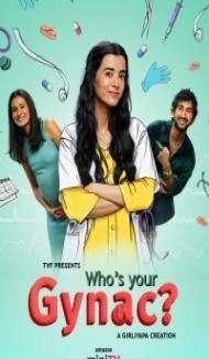 Whos Your Gynac (2023) Web Series poster