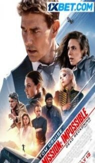 Mission Impossible - Dead Reckoning Part One (2023) Hindi Dubbed poster