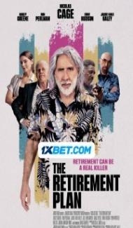 The Retirement Plan (2023) Hindi Dubbed poster