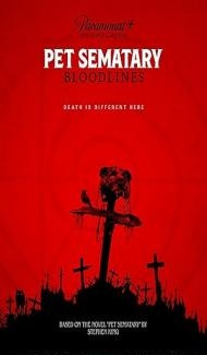 Pet Sematary Bloodlines (2023) Hindi Dubbed poster