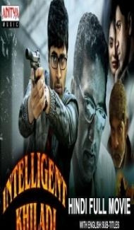 Intelligent Khiladi (2019) South Indian Hindi Dubbed Movie poster