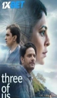 Three Of Us (2023) Hindi Movie poster