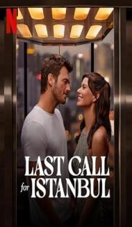 Last Call For Istanbul (2023) Hindi Dubbed poster