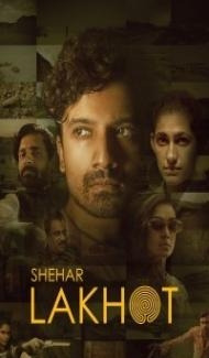 Shehar Lakhot (2023) Web Series poster
