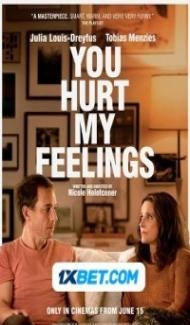 You Hurt My Feelings (2023) Hindi Dubbed poster