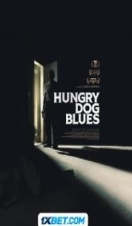 Hungry Dog Blues (2023) Hindi Dubbed poster