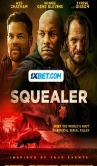 Squealer (2023) Hindi Dubbed poster