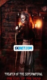 Theater of the Supernatural City of the Dead (2023) Hindi Dubbed Movie poster
