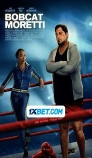 Bobcat Moretti (2023) Hindi Dubbed poster