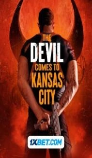 The Devil Comes to Kansas City (2023) Hindi Dubbed poster