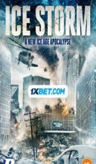 Ice Storm (2023) Hindi Dubbed poster