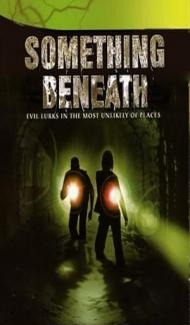 Something Beneath (2007) Hindi Dubbed poster