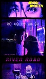 River Road (2022) Hindi Dubbed poster