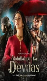 Abdullahpur Ka Devdas (2024) Season 1 Hindi Web Series poster