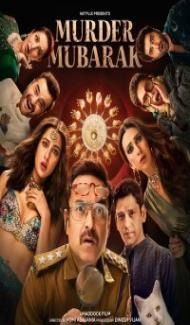 Murder Mubarak (2024) Hindi Movie poster