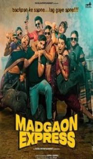 Madgaon Express (2024) Hindi Movie poster