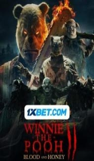 Winnie-the-Pooh Blood and Honey 2 (2024) English Movie poster