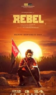 Rebel (2024) South Indian Hindi Dubbed Movie poster