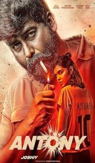 Antony (2023) South Indian Hindi Dubbed Movie poster