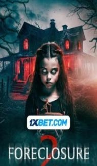 Foreclosure 2 (2024) Hindi Dubbed poster