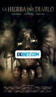 La Hierba del Diablo (2024) Hindi Dubbed poster