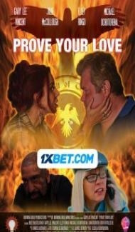 Prove Your Love (2024) Hindi Dubbed poster
