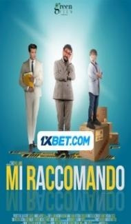 Mi Raccomando (2024) Hindi Dubbed poster