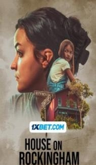 House on Rockingham (2024) Hindi Dubbed poster
