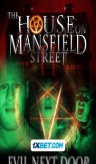 The House on Mansfield Street II: Evil Next Door (2024) Hindi Dubbed poster