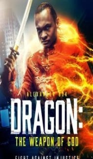 Dragon The Weapon of God (2022) Hindi Dubbed poster