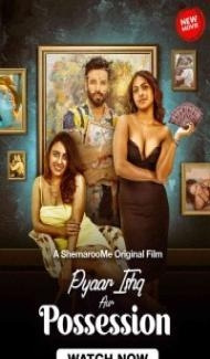 Pyaar Ishq aur Possession (2024) Hindi Movie poster