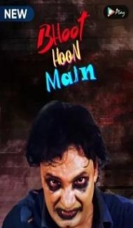 Bhoot Hoon Main (2021) Web Series poster