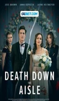 Death Down the Aisle (2024) Hindi Dubbed poster