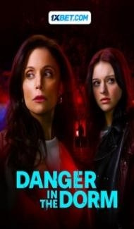 Danger in the Dorm (2024) Hindi Dubbed poster