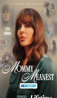 Mommy Meanest (2024) Hindi Dubbed poster
