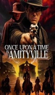 Once Upon a Time in Amityville (2024) Hindi Dubbed poster