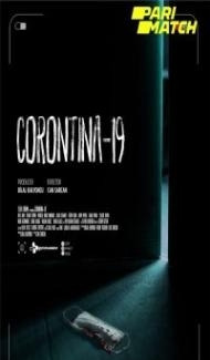 Corontina 19 (2020) Hindi Dubbed poster