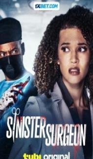 Sinister Surgeon (2024) Hindi Dubbed poster