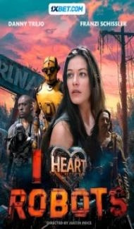 I Heart Robots (2024) Hindi Dubbed poster