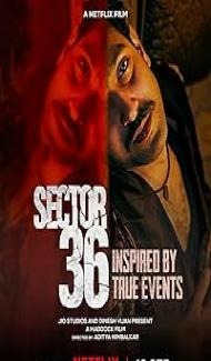 Sector 36 (2024) Hindi Movie poster