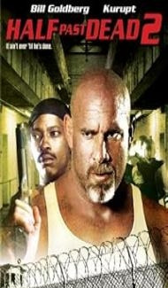 Half Past Dead 2 (2007) poster